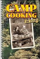 CAMP COOKING: 100 YEARS